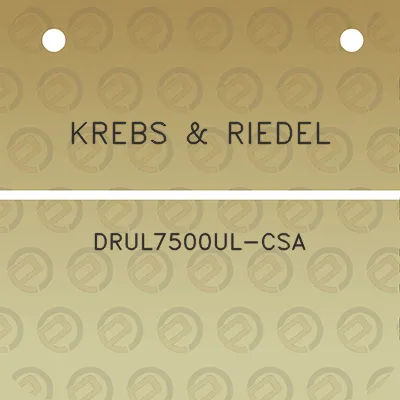 krebs-riedel-drul7500ul-csa