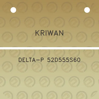 kriwan-delta-p-52d555s60