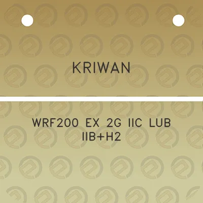 kriwan-wrf200-ex-2g-iic-lub-iibh2