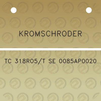 kromschroder-tc-318ro5t-se-0085ap0020