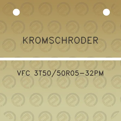 kromschroder-vfc-3t5050r05-32pm