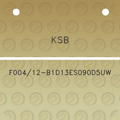 ksb-f00412-b1d13es090d5uw