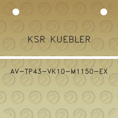 ksr-kuebler-av-tp43-vk10-m1150-ex