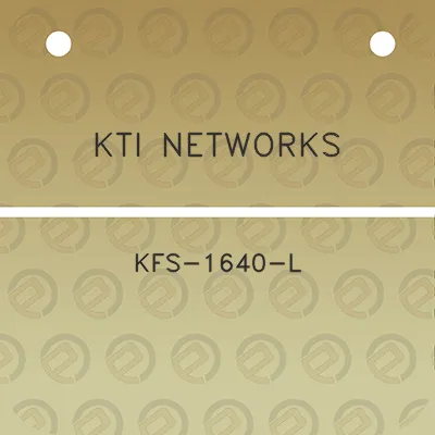 kti-networks-kfs-1640-l