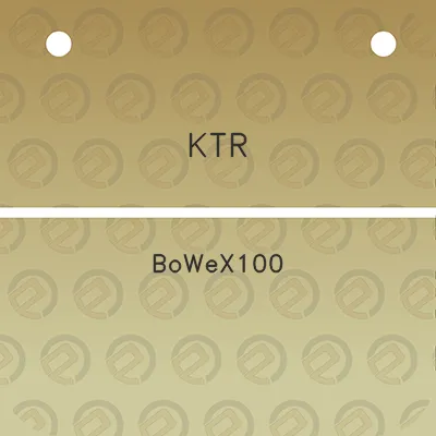 ktr-bowex100