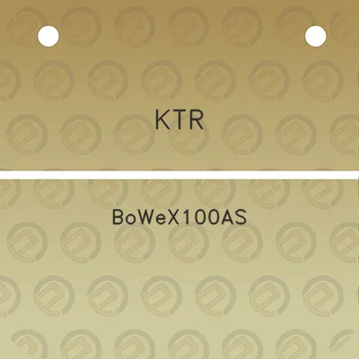 ktr-bowex100as