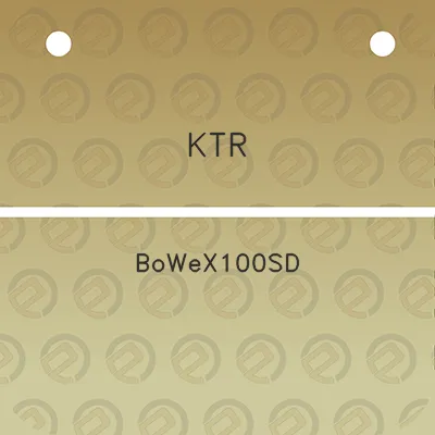 ktr-bowex100sd