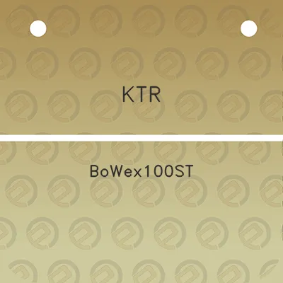 ktr-bowex100st