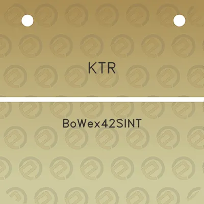 ktr-bowex42sint