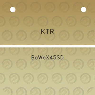 ktr-bowex45sd