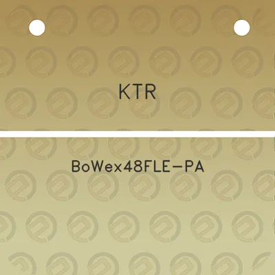 ktr-bowex48fle-pa