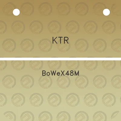 ktr-bowex48m