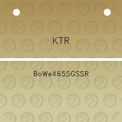 ktr-bowex65sgssr