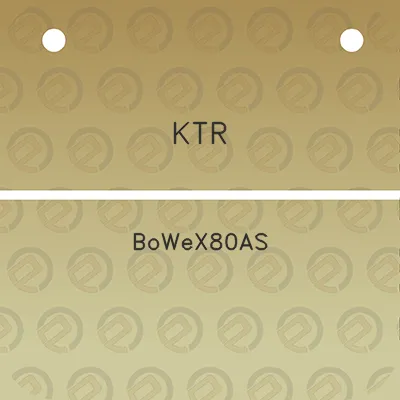 ktr-bowex80as