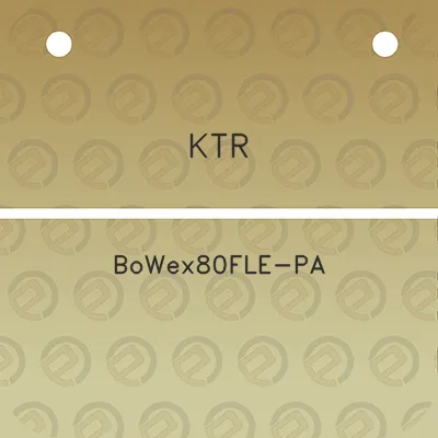 ktr-bowex80fle-pa