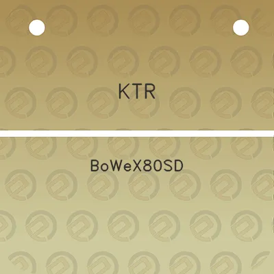 ktr-bowex80sd