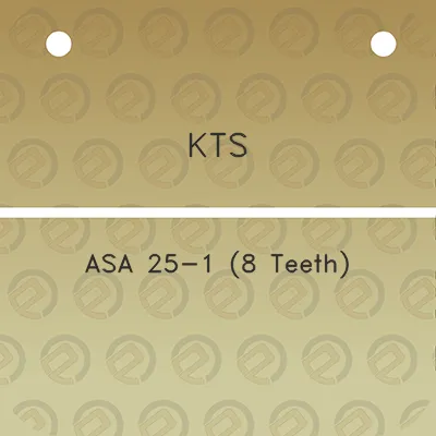 kts-asa-25-1-8-teeth