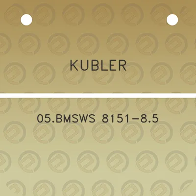 kubler-05bmsws-8151-85