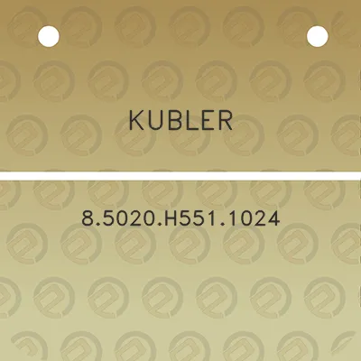 kubler-85020h5511024