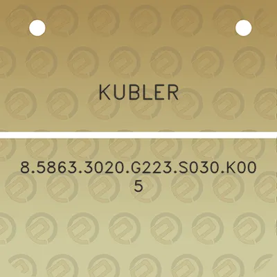 kubler-858633020g223s030k005