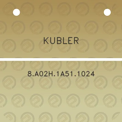 kubler-8a02h1a511024