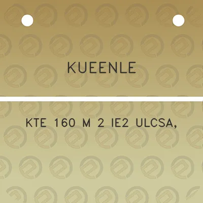 kueenle-kte-160-m-2-ie2-ulcsa