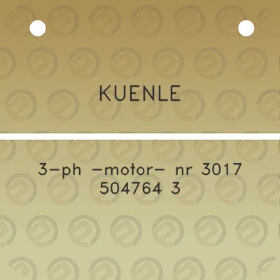 kuenle-3-ph-motor-nr-3017-504764-3