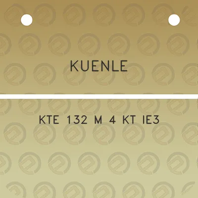 kuenle-kte-132-m-4-kt-ie3