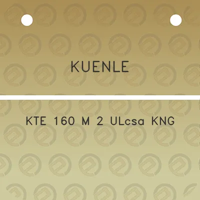 kuenle-kte-160-m-2-ulcsa-kng