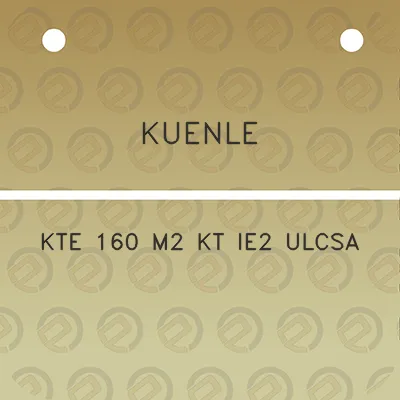 kuenle-kte-160-m2-kt-ie2-ulcsa