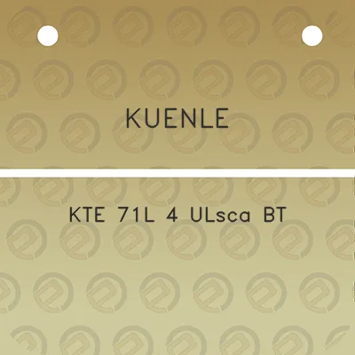 kuenle-kte-71l-4-ulsca-bt