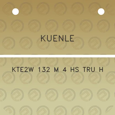 kuenle-kte2w-132-m-4-hs-tru-h