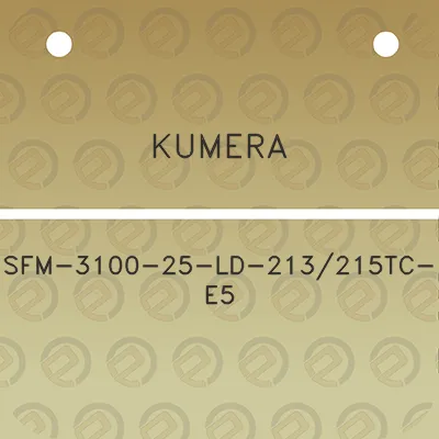 kumera-sfm-3100-25-ld-213215tc-e5