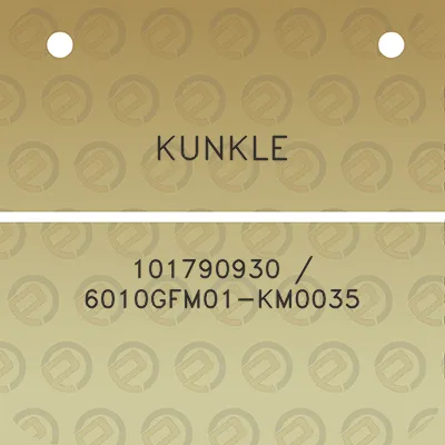 kunkle-101790930-6010gfm01-km0035