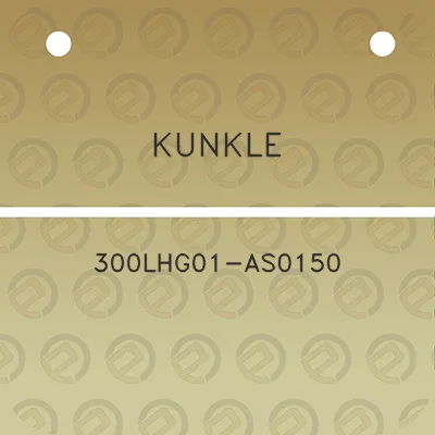 kunkle-300lhg01-as0150