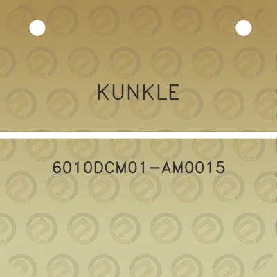 kunkle-6010dcm01-am0015