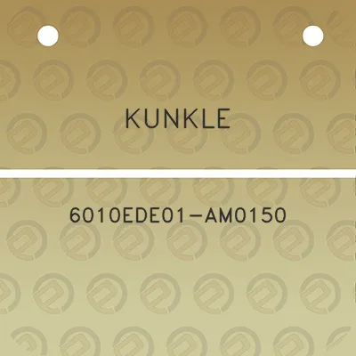 kunkle-6010ede01-am0150