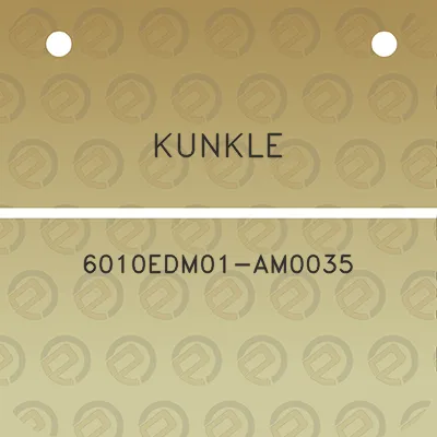 kunkle-6010edm01-am0035