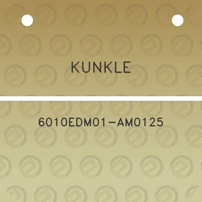 kunkle-6010edm01-am0125