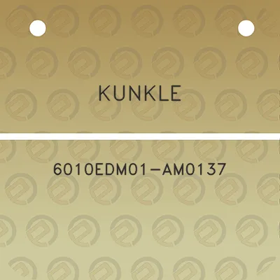 kunkle-6010edm01-am0137