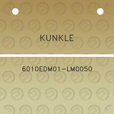 kunkle-6010edm01-lm0050