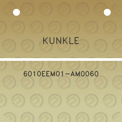 kunkle-6010eem01-am0060