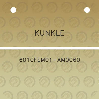 kunkle-6010fem01-am0060