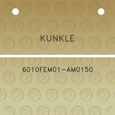 kunkle-6010fem01-am0150