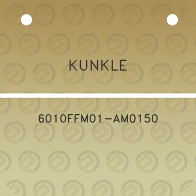 kunkle-6010ffm01-am0150