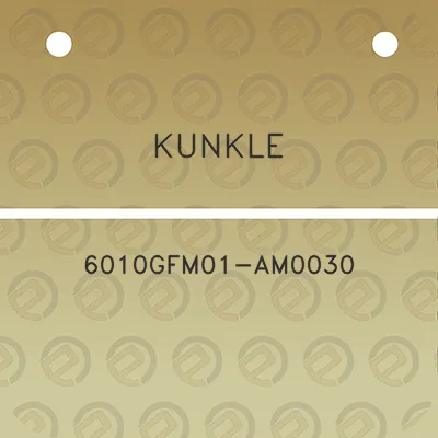 kunkle-6010gfm01-am0030