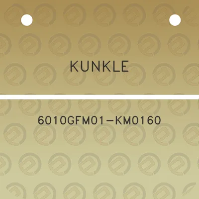 kunkle-6010gfm01-km0160