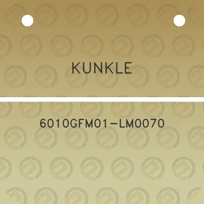 kunkle-6010gfm01-lm0070