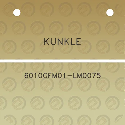 kunkle-6010gfm01-lm0075