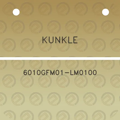 kunkle-6010gfm01-lm0100